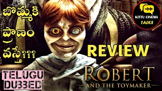 Robert And The Toy Maker Review Telugu @Kittucinematalks