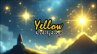 YELLOW - Coldplay (Lyrics / Sub español)