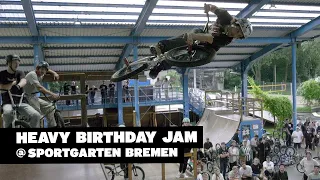 HEAVY BIRTHDAY JAM @ SPORTGARTEN BREMEN #bmx