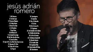 Música Cristiana 2022 - Jesús Adrián Romero Sus Top Mejores Canciones