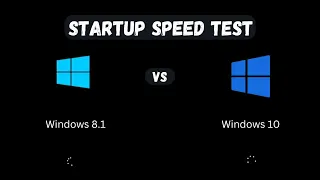 Windows 8.1 vs Windows 10 Boot Time Test