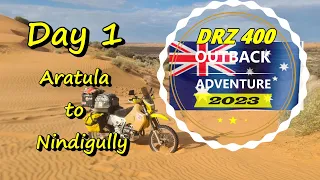 DRZ 400 OUTBACK ADVENTURE 2023 - DAY 1