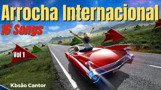 ✅Arrocha Internacional Vol 1 ( 16 songs) Kbsão Cantor