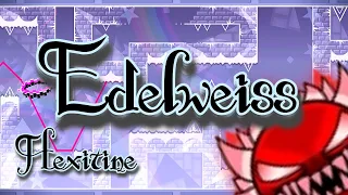 Edelweiss 100% - Hexitine | Extreme Demon | Geometry Dash