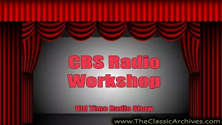 CBS Radio Workshop 560323   Legend of Jimmy Blue Eyes, Old Time Radio