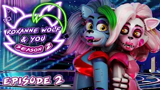 ROXANNE WOLF & YOU Season 2 - EP 2: Friends Or Enemies?