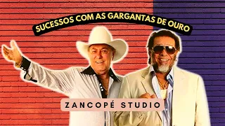 ZANCOPÉ STUDIO - SUCESSO COM AS GARGANTAS DE OURO