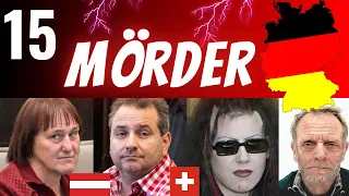 15 der schlimmsten Mörder aus Deutschland, Österreich und der Schweiz! | Mörder Doku