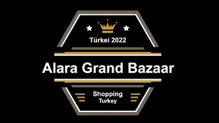 Bazaar Alanya, Alara Grand Bazaar // Türkei // Turkey Shopping // Basar // Nice // Markt #358