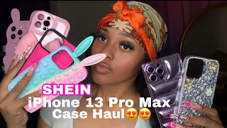 NEW CASES FROM SHEIN😍😍| IPHONE 13 PRO MAX TRY ON HAUL‼️| DESTINYCHANEL💕