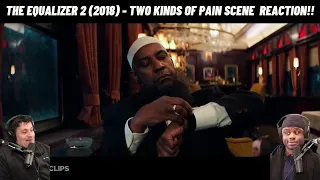 The Equalizer 2 (2018) - Two Kinds of Pain Scene (1/10) | Movieclips - REACTION!!
