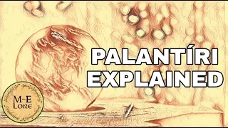 Palantíri (Seeing Stones) Explained | Middle-earth Explained