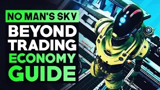 No Man's Sky Beyond - Everything You Need To Know about Trading & Economy (No Man's Sky Guide 2019)