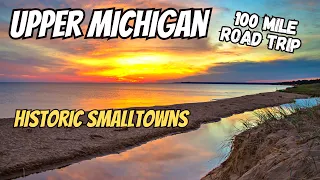 "Michigan Road Trip: Silver City to Camulet - 140 Miles