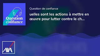 Quelles sont les actions à mettre en œuvre pour lutter contre le changement climatique ?