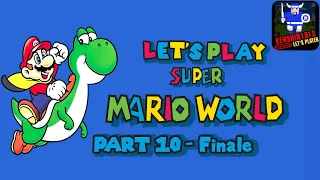 Let's Play Super Mario World - Finale (part 10)