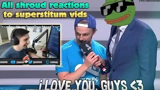 Shroud reacts to all Superstitum videos (All Shroud reactions)
