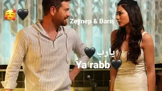 Zeynep & Barış - Ya rabb // باريش & زينب - يارب