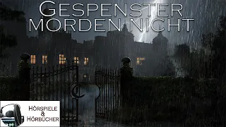 Gespenster morden nicht - Hörspiel