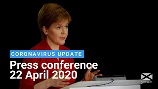 Coronavirus update from the First Minister: 22 April 2020