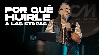 ¿Por qué huirle a las etapas? | Pastor Karo Cortés | Prédicas cristianas