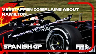 Max Verstappen Complains About Lewis Hamilton - Team Radio - Spanish GP FP3 - F1 2021 Catalunya