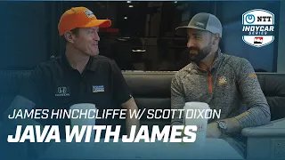 Java with James: Scott Dixon and James Hinchcliffe | INDYCAR