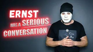 Ernst invites you to a serious conversation! EXPOSINGS for subscribers and students!