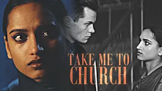 Kaz & Inej | Take me to church