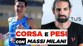 CORSA e PESI con Massi Milani