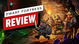 Dwarf Fortress Review