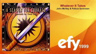 EFY 1999 - 11 What Ever It Takes by John McVey & Felicia Sorensen