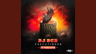 Executioner (feat. How Hard, D-Version)