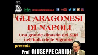 Gli Aragonesi di Napoli. Una grande dinastia del Sud nell'Italia delle Signorie