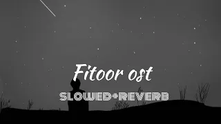 Fitoor ||ost full song [Slowed+Reverb] Shani Arshad ||Eli Sandu || Slowed Reverb channel