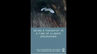 Book Launch Recording 18th April 2024 - Being a Therapist in a Time of Climate Breakdown