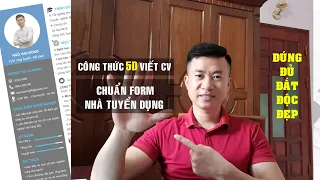 Công Thức 5D (ĐÚNG - ĐỦ - ĐẮT - ĐỘC - ĐẸP) Viết CV Chuẩn Form Nhà Tuyển Dụng l CV tìm việc