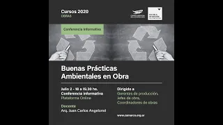 Buenas Prácticas Ambientales en Obra | Arq. Juan Carlos Angelomé