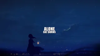 Cat Burns - alone (lyrics)