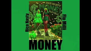 Rico Nasty & Flo Milli-Money [CLEAN]