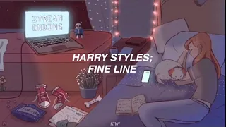 Harry Styles; fine line [slowed and reverb]