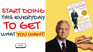 Success Principles Jack Canfield - Top 10 Rules For Success