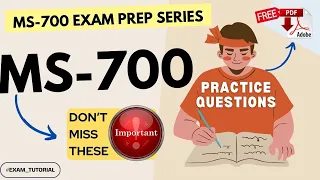 MS-700 Important Actual Exam Questions | Managing Microsoft Teams | 100% Pass | New Exam Set 2024