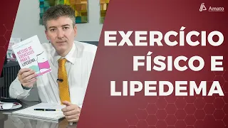 Exercício Físico e Lipedema