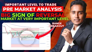 Last Chance of big reversal | Nifty Banknifty pre-market analysis  | Important levels to trade