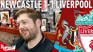 ‘Can’t Rely On Coutinho Worldies!’ | Newcastle 1-1 Liverpool | Paul's Uncensored Match Reaction