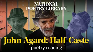 John Agard reads his poem, Half-Caste | National Poetry Library