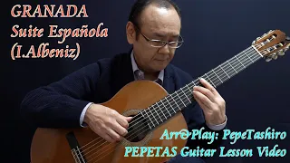グラナダ(スペイン組曲より)　クラシックギターで美しいアルベニスの優美なセレナータ