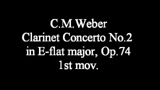 C.M.Weber : Clarinet Concerto No.2 in Eb(1/3) / Harold Wright