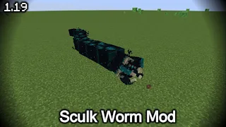 Minecraft Sculk Worm Mod (1.19)